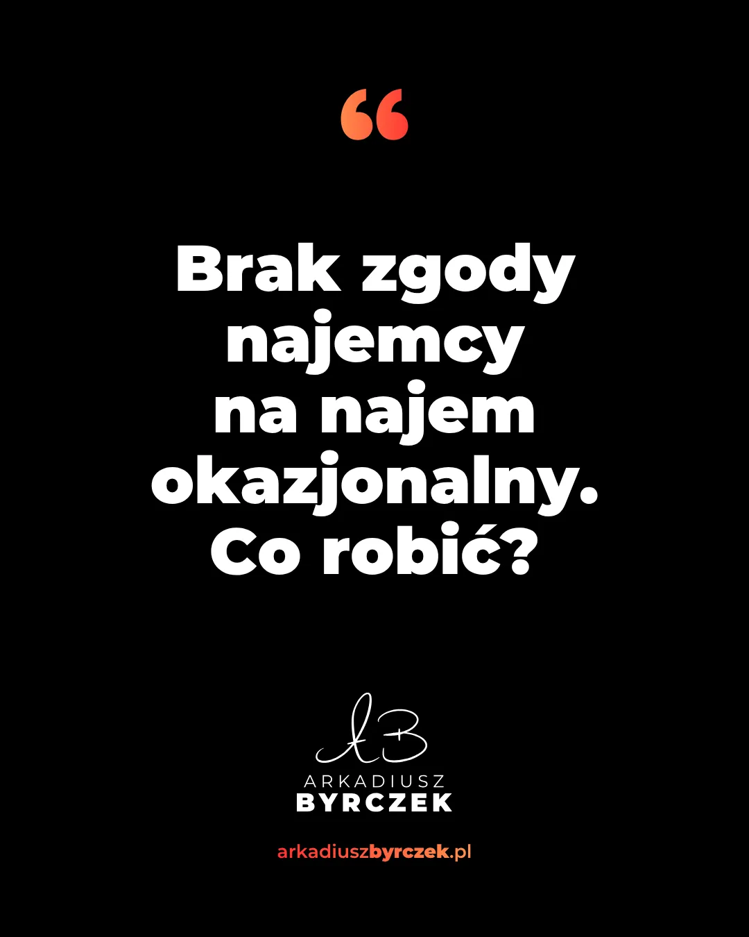 Brak zgody najemcy na najem okazjonalny. Co robić?