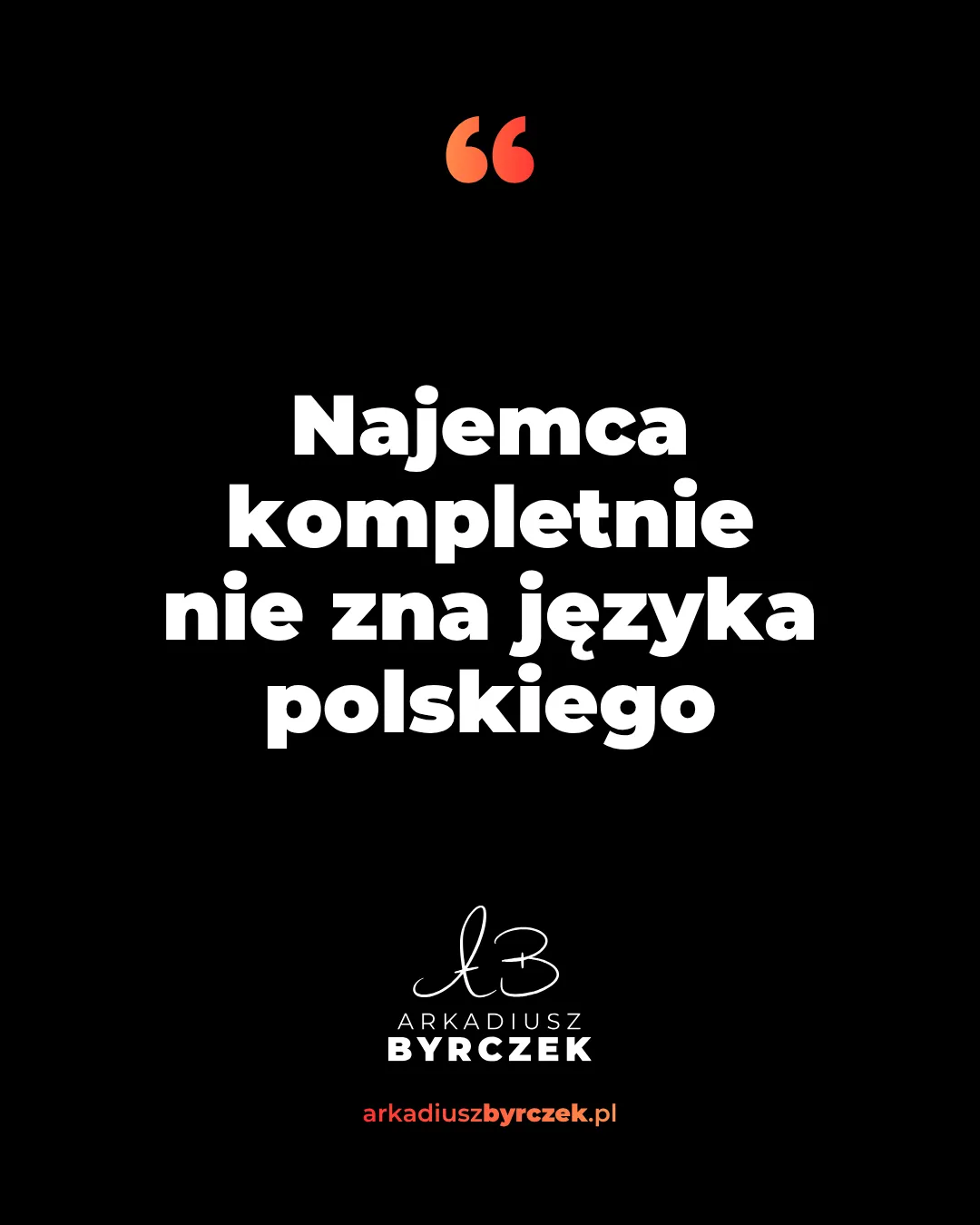 Najemca kompletnie nie zna języka polskiego