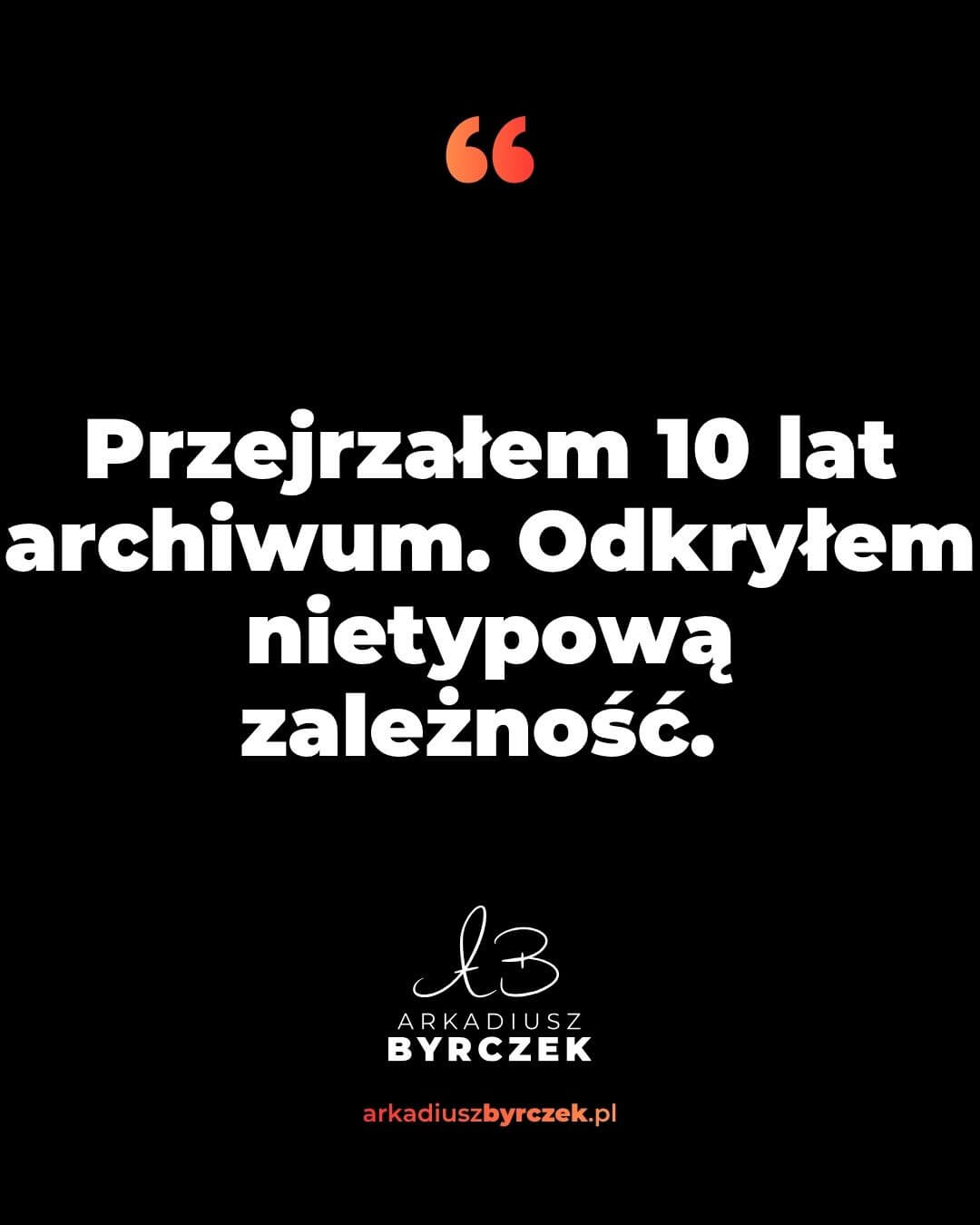 Przejrzałem 10 lat archiwum. Odkryłem nietypową zależność.
